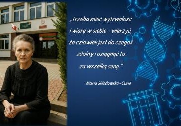 7 listopada – rocznica urodzin naszej Patronki Marii Skłodowskiej-Curie 